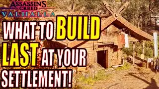 Assassin's Creed Valhalla: What to Build Last in Your Settlement!