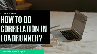 How to do correlation in LoadRunner  Performance Testing 