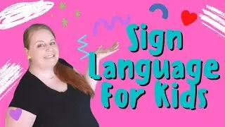 Sign Language For Kids | Baby ASL | Learn ASL | Speech Therapy