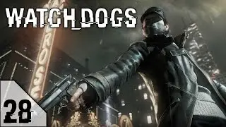 Watch Dogs in Max Graphics in 1080p - Episode 28: Fighting Against Iraq