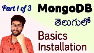 MongoDB in telugu Part 1 | NoSQL basics & MongoDB installation [Telugu] | Vamsi Bhavani