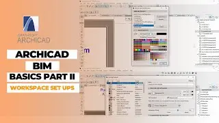 ARCHICAD BIM Basics Part 2  I  Workspace setting Up