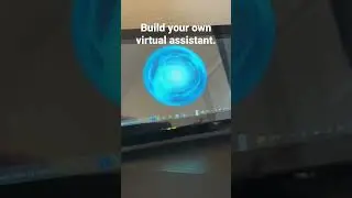 Demo of my virtual assistant.