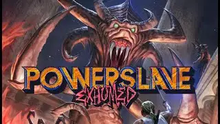 PowerSlave Exhumed [game] - After 27 years