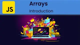 JavaScript - Arrays: Introduction to Arrays and Declaration