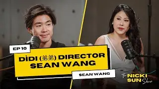 Sean Wang Interview on Filming DÌDI (弟弟) in Fremont | The Nicki Sun Show