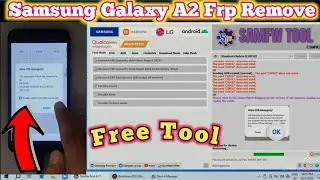 Samsung galaxy A2 core frp bypass free tool
