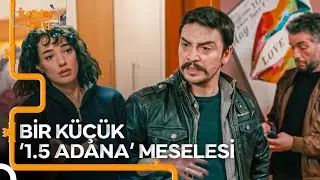 1.5 Adana İş Üstünde Yakalandı! | Kardeş Payı