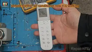 repair remote control. air conditioner not working
