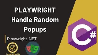 How to handle random popups with Playwright .NET C#