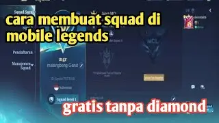 cara membuat squad di mobile legends