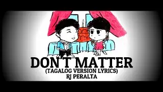 Don't Matter / Akon - Rj Peralta | Clear Voice (New Tagalog Version) With Lyrics