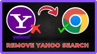 How To Remove Yahoo Search From Chrome - Full Guide