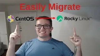 Migrate From CentOS 7 to Rocky Linux
