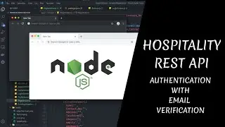 #3 Full Authentication With Email Verification | Hospitality Backend | A REST API Based Project