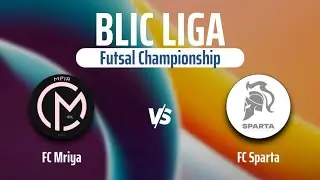 FC Mriya - FC Sparta 2 тур Blic Liga Warsaw Futsal Championship