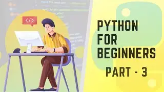 Python for beginners | Python series | Part-3 | Operators | Arithmetic Operators