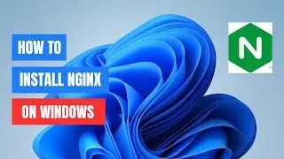 How to Install Nginx on Windows 11/10: Easy Guide