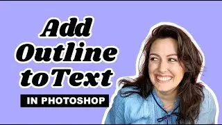 How To Add Outline to Text in Photoshop