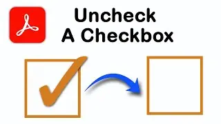 How to uncheck a checkbox in pdf Document using Adobe Acrobat Pro DC