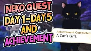 Neko Day 1 - 5 Daily Quests| A Cat's Gift Secret Achievement Guide | Genshin Impact Inazuma 2.1