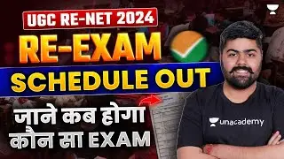 UGC Re-NET Exam Schedule Big Update | UGC NET Re Exam 2024 Date Sheet Out | Raghav Wadhwa