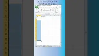 Automatic Serial Numbering in Excel 