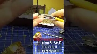 Building St Basils Cathedral Part three #shorts