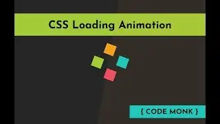 Css Loading Animation | CSS