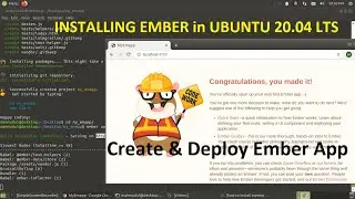 How to install ember.js in Ubuntu 20.04 LTS or Linux | how to create and deploying ember app.