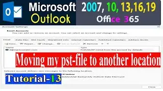 How To Change Outlook Data File Location |