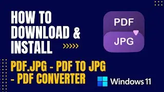 How to Download and Install Pdf.JPG - PDF to JPG - PDF Converter For Windows