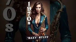 1970s Saxophone Solos | Unforgettable Solos from the Decade's Best Tracks