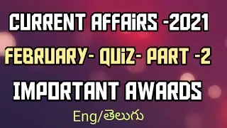 //current affairs quiz 2021//Current affairs february 2021//Current affairs important bits 2021//