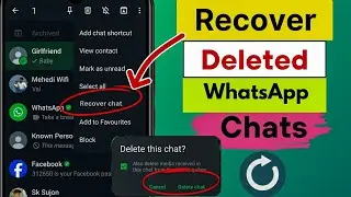 How to Recover Deleted WhatsApp Chat without Backup 2024