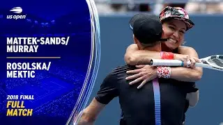 Mattek-Sands/Murray vs. Rosolska/Mektic Full Match | 2018 US Open Final