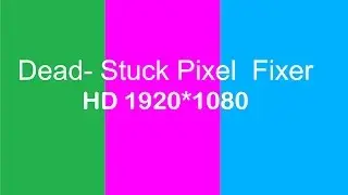 How to fix Dead pixel- Stuck Pixel  LCD Full HD 1920*1080