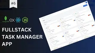 Fullstack/MERN Stack Task Manager App #6