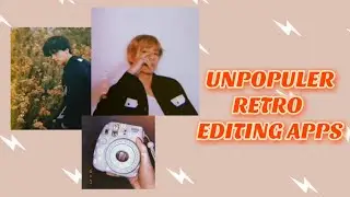 Unpopuler Retro Editing Apps //vintage/Retro | Aesthetic