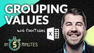 Grouping Values with Pivot Tables: Learn Excel in 5 Minutes