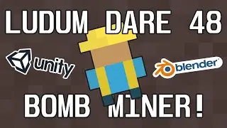 Bomb Miner! - My Ludum Dare 48 Entry - Unity Game Development