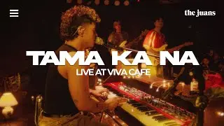 Tama Ka Na (Live) - The Juans