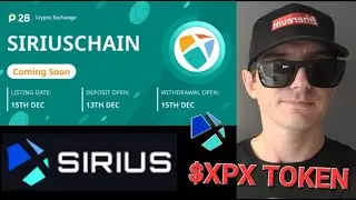 $XPX - SIRIUSCHAIN TOKEN CRYPTO COIN HOW TO BUY XPX SIRIUS CHAIN P2B MEXC GLOBAL PROBIT BNB XAR METX