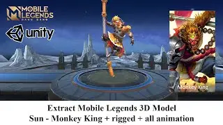 Extract Mobile Legends 3D Model - Sun (Monkey King) + rigged + all animation | Unity 3D