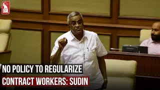 NO POLICY TO REGULARIZE CONTRACT WORKERS: SUDIN | Prudent Media Goa