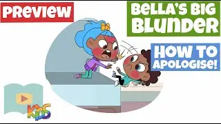 How to Apologise - Bella's Big Blunder - Schooling Online