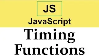 #33 Timing Functions in JavaScript