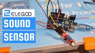Sound Sensor Arduino Tutorial - Elegoo The Most Complete Starter Kit