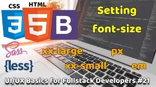Setting font-size | UI/UX Basics for Fullstack Developers #21 | Fullstack Basics