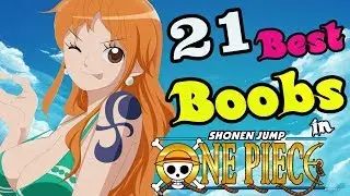 The Top 21 Best Boobs in One Piece (POLL RESULTS) | Tekking101